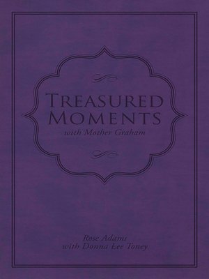 cover image of Treasured Moments with Mother Graham